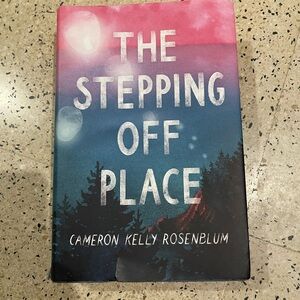 The Stepping Off Place Hardcover Book